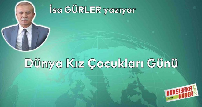 Dünya Kız Çocukları Günü