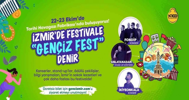 Gençİz Fest başlıyor