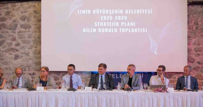 İzmir Planlama Ajansı Bilim Kurulu toplandı