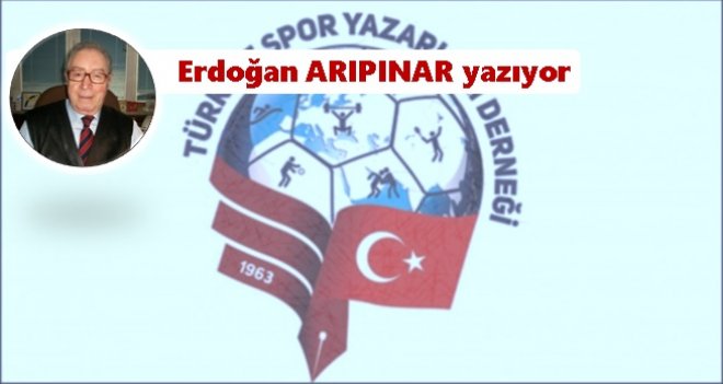 Türkiye Spor Yazarları Derneği'nde Tarihi Dönemeç