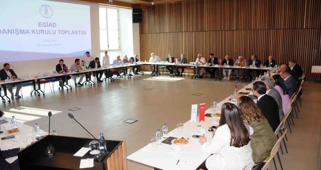EGİAD Danışma Kurulu’nda İzmir Protokolü toplandı