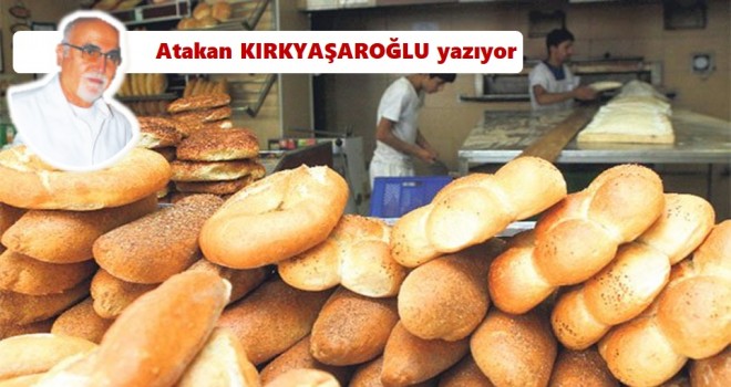 Fırıncıları da alkışlıyorum