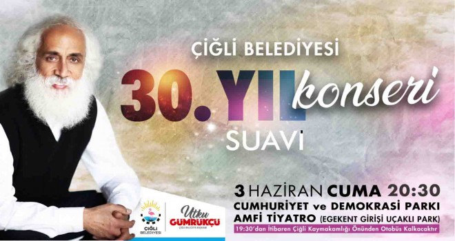 Çiğli Belediyesi 30. yılını etkinliklerle kutlayacak
