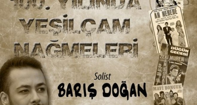 100.yılında Yeşilçam nağmeleri konseri