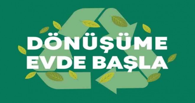 ''Dönüşüme Evde Başla'' projesi cepte...