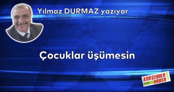 Çocuklar üşümesin