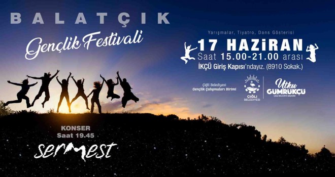 Çiğli’de Gençlik Festivali için geri sayım