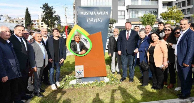 Merhum Başkan Yardımcısı Mustafa Avdan'ın ismi Çiğli’de yaşayacak