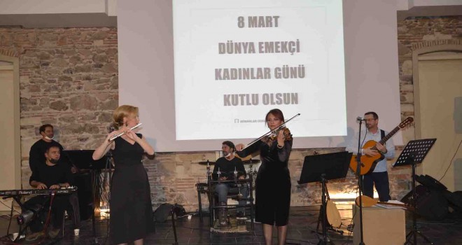 Emekçi kadınlar anısına konser verdiler