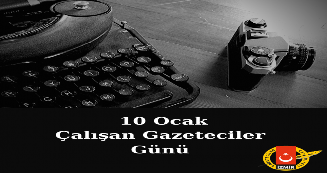 İGC: 10 Ocak Çalışamayan Gazeteciler Günü