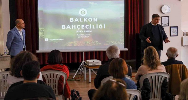 Karşıyaka’da balkon bahçeciliği eğitimine yoğun ilgi