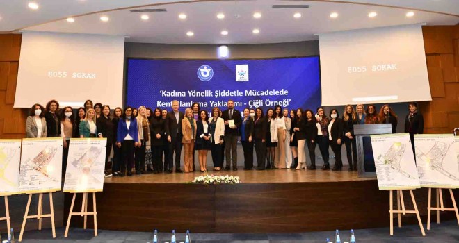Çiğli Belediyesi’nden ''Kadın Dostu Kent'' projesi