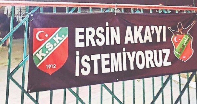 Ersin Aka'ya pankartlı tepki