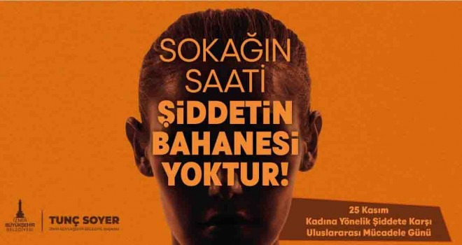 İzmir Büyükşehir’den 25 Kasım için beş günlük program