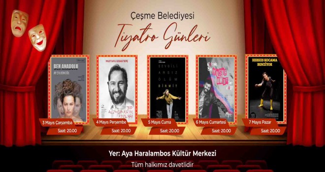 Çeşme Belediyesi Tiyatro Günleri başlıyor