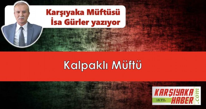 Kalpaklı Müftü