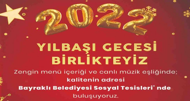 Bayraklı’nın tesisleri yılbaşına hazır