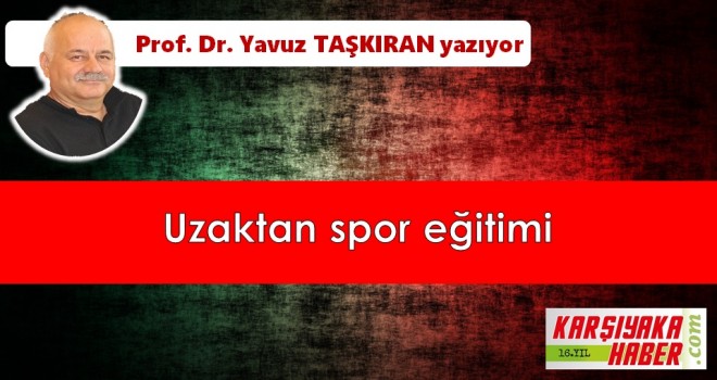 Uzaktan spor eğitimi