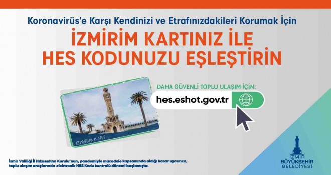 HES Kodu-İzmirim Kart eşleştirme süresi 20 Aralık’a uzatıldı