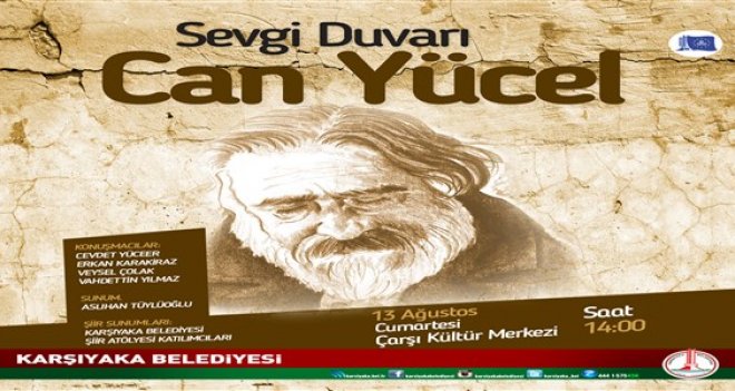 Can Yücel, Karşıyaka'da şiirleriyle anılacak