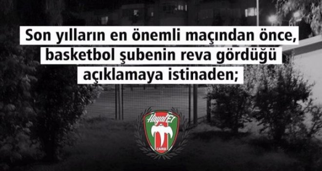 Çarşı'nın HayalEt neferinden Karşıyaka Basketbol Şubesi'ne cevap