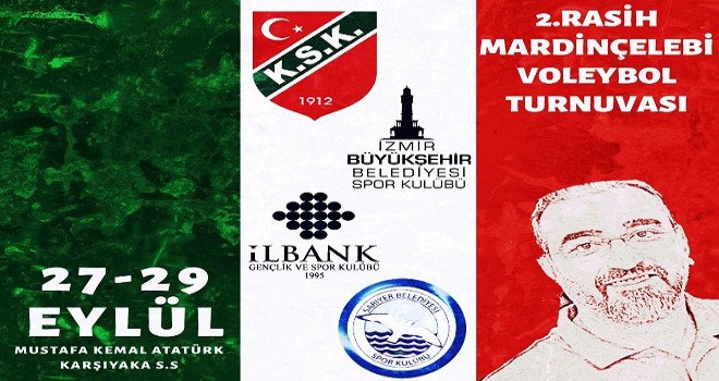 Karşıyaka Voleybol Rasih Mardinçelebi anısına 2. kez turnuva düzenliyor