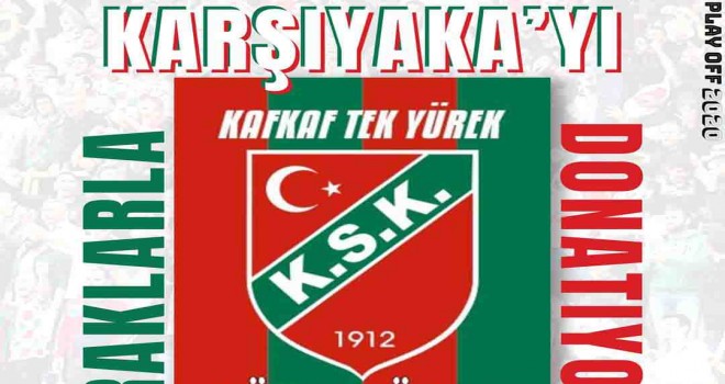 Karşıyaka'da taraftarlar harekete geçti