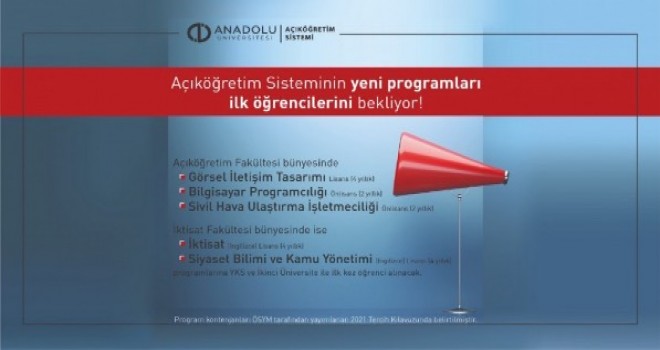 Açıköğretim sistemi yeni açılan programlarına ilk öğrencilerini bekliyor