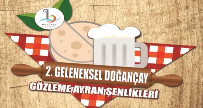Doğançay Gözleme ve Ayran Festivali 28-29 Mayıs’ta