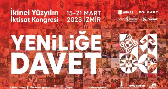 Dünyanın dört bir yanından uzmanlar İkinci Yüzyılın İktisat Kongresi’nde buluşacak