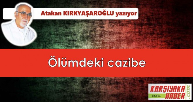 Ölümdeki cazibe