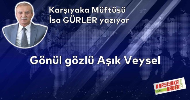 Gönül gözlü Aşık Veysel