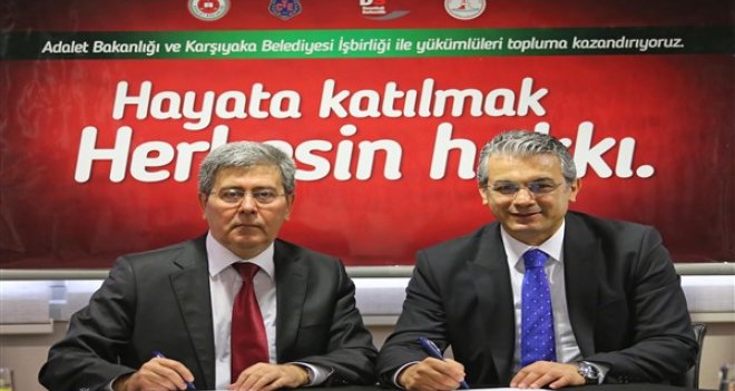 Hükümlüler Karşıyaka'da topluma kazandırılacak