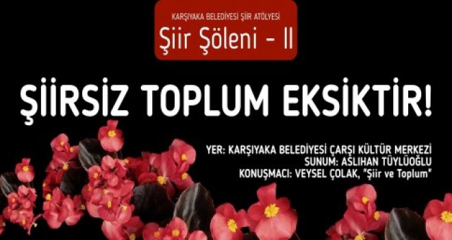 Karşıyaka Belediyesi Şiir Atölyesi ara vermeyecek...