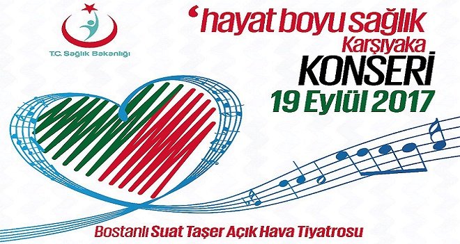 Karşıyaka Hayat Boyu Sağlık Konseri bu akşam...