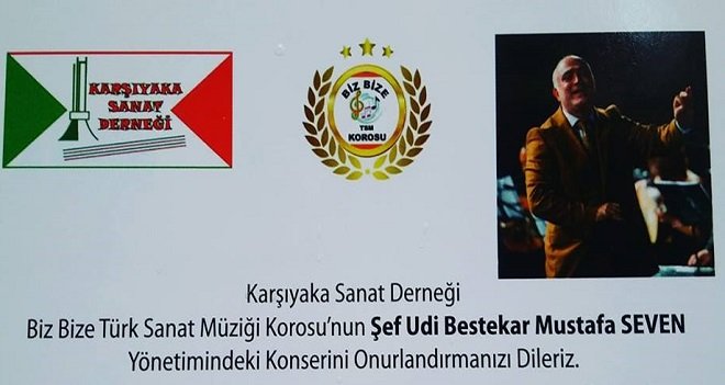 Karşıyaka Sanat Derneği TSM konserini kaçırmayınız...