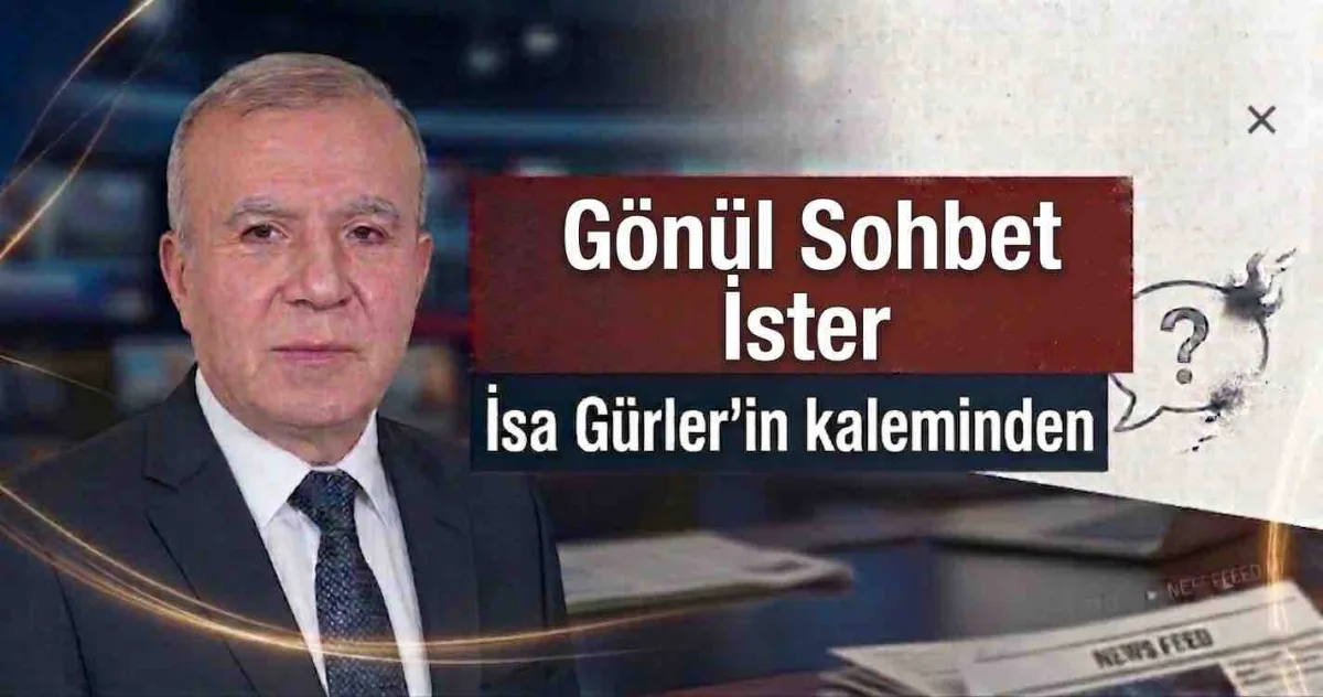 Gönül Sohbet İster