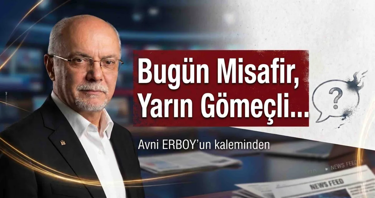 Bugün Misafir, Yarın Gömeçli...