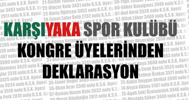 KSK KONGRE ÜYELERİNDEN DEKLARASYON