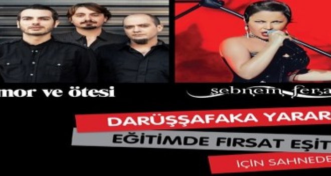 Mor ve Ötesi ile Şebnem Ferah Darüşşafaka için İzmir'de