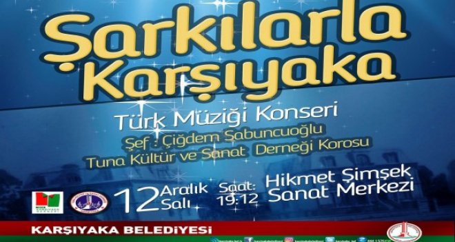 ''Şarkılarla Karşıyaka'' Hikmet Şimşek Sanat Merkezi’nde