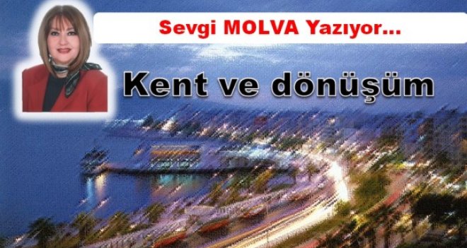 Sevgi Molva Yazıyor...