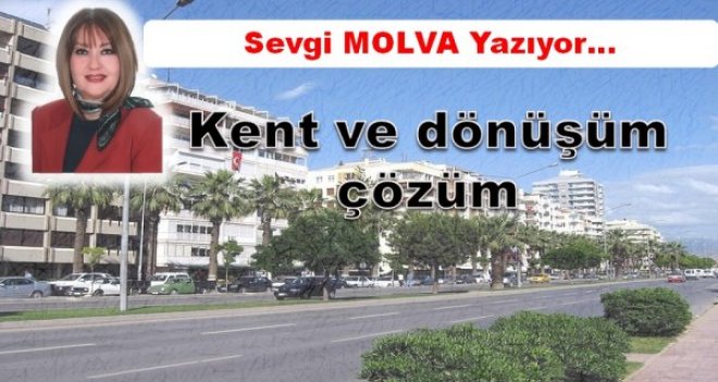 Sevgi Molva Yazıyor...